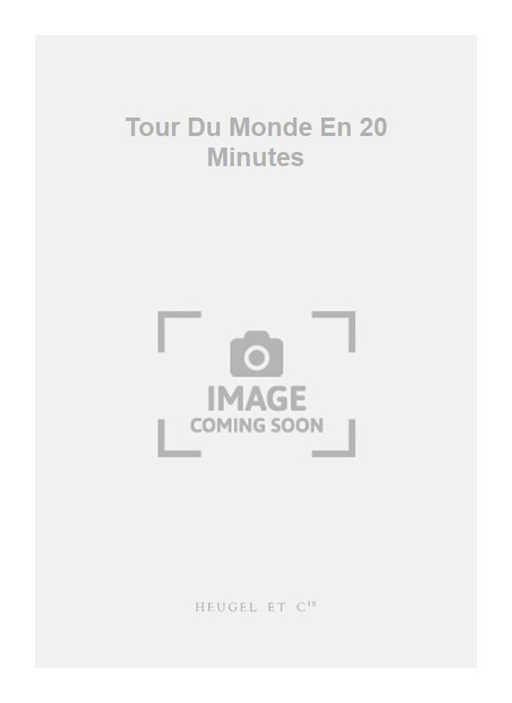 Tour Du Monde En 20 Minutes
